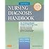 Nursing Diagnosis Handbook: An Evidence-Based Guide to Planning Care, 10e