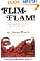 Flim-Flam! Psychics, ESP, Unicorns, and Other Delusions