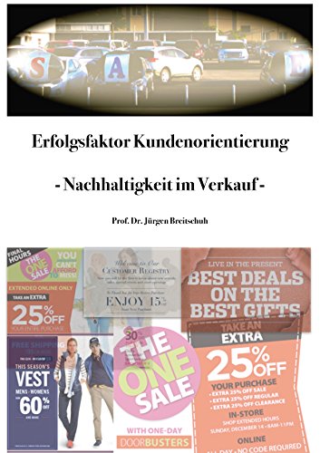 Erfolgsfaktor Kundenorientierung: Nachhaltigkeit im Verkauf (German Edition)