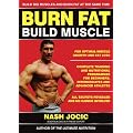 BURN FAT BUILD MUSCLE - optimal muscle growth and fat loss