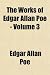 The Works of Edgar Allan Poe - Volume 3
