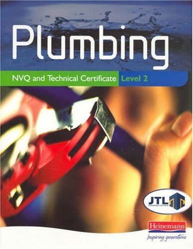Plumbing NVQ and Technical Certificate: Level 2