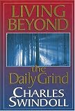 Living Beyond the Daily Grind