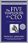 The Five Temptations of a CEO: A Leadership Fable (J-B Lencioni Series)