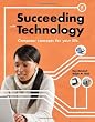 Succeeding With Technology: Computer Concepts for Your Life (Sam 2010 Compatible Products)