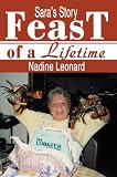 Review iUniverse  / Feast of a Lifetime: Sara's Story