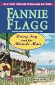 Daisy Fay and the Miracle Man: A Novel by Fannie Flagg
