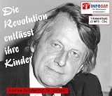 Die Revolution entl&auml;sst ihre Kinder - 3 MP3-CDs - Wolfgang Leonhard