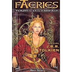 Faeries, hors-s�rie num�ro 1 : Sp�cial Tolkien
