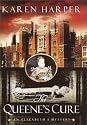 The Queen's Cure (Elizabeth I Mysteries (Dell))
