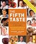 The Fifth Taste: Cooking with Umami