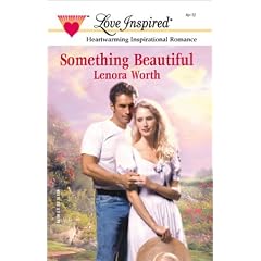 Something Beautiful (In the Garden Series #2) (Love Inspired #169)