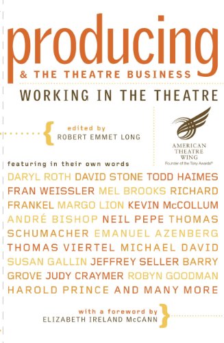 Producing and the Theatre Business: American Theatre Wing (Working...