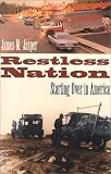 Restless Nation: Starting Over in America