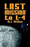 Last Mission to L-4