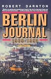 Berlin Journal, 1989-1990