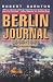 Berlin Journal, 1989-1990