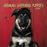 German Shepherd Puppies 2004 Calendar