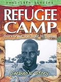 Refugee Camp: surviving the war in Sudan - Carbinos story (Real-Life Stories)