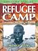 Refugee Camp: surviving the war in Sudan - Carbino's story (Real-Life Stories)