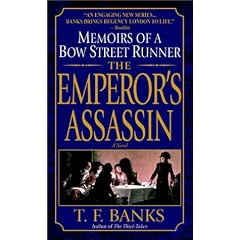 The Emperor's Assassin: Memoirs of a Bow Street Runner