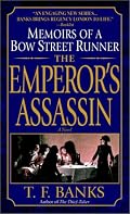 The Emperor's Assassin: Memoirs of a Bow Street Runner (Dell Mystery)