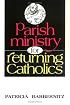 Parish Ministry for Returning Catholics