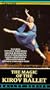 Magic of the Kirov [VHS]