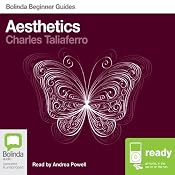 Aesthetics: Bolinda Beginner Guides | [Charles Taliaferro]
