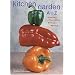 Kitchen Garden A to Z: Growing, Harvesting, Buying, Storing