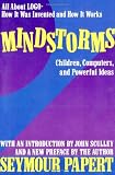 Mindstorms: Children, Computers, And Powerful Ideas