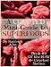 A Coveted Mini-Guide to SUPERFOODS (RAW & Coveted Lifestyle Series)