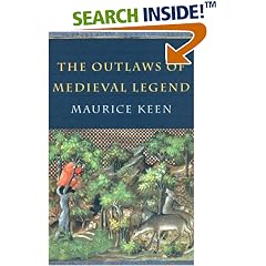 The Outlaws of Medieval Legend