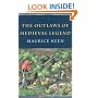 The Outlaws of Medieval Legend