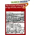 The Economy of Europe in an Age of Crisis, 1600-1750