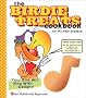 The Birdie Treats Cookbook [With Cookie Cutter]