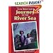 Journey to the River Sea