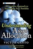 Understanding Asset Allocation: An Intuitive Approach to Maximizing Your Portfolio (Financial Times (Prentice Hall))
