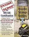 InsideScoop to MCP/MCSE Certification: Microsoft Windows 2000 Network Infrastructure Exam 70-221 (with BFQ CD-ROM Exam)