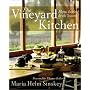 The Vineyard Kitchen: Menus Inspired by the Seasons (Cookbooks)