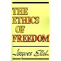 The Ethics of Freedom