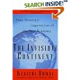 The Invisible Continent: Four Strategic Imperatives of the New Economy by  Kenichi Ohmae