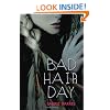 Bad Hair Day