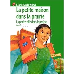 La Petite Maison dans la prairie, tome 6 : La Petite Ville dans la prairie