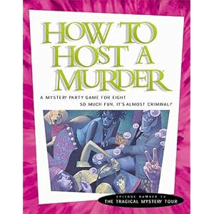 Click to buy How to Host a Murder: The Tragical Mystery Tourfrom Amazon! Click to buy How to Host a Murder: The Tragical Mystery Tourfrom Amazon!