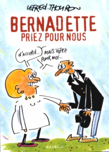 Bernadette priez pour nous