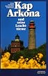 Kap Arkona und seine Leuchtt�rme