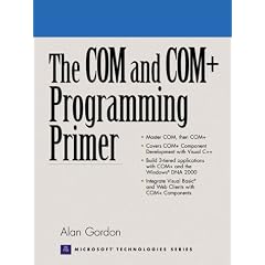 The COM and COM+ Programming Primer (Microsoft Technologies Series)