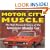 Motor City Muscle: High-Powered History of the American Muscle Car