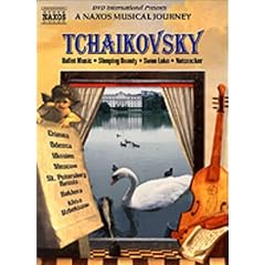 Tchaikovsky Ballet Music -  A Naxos Musical Journey